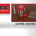 Lee Pistol 3-Die Steel Set